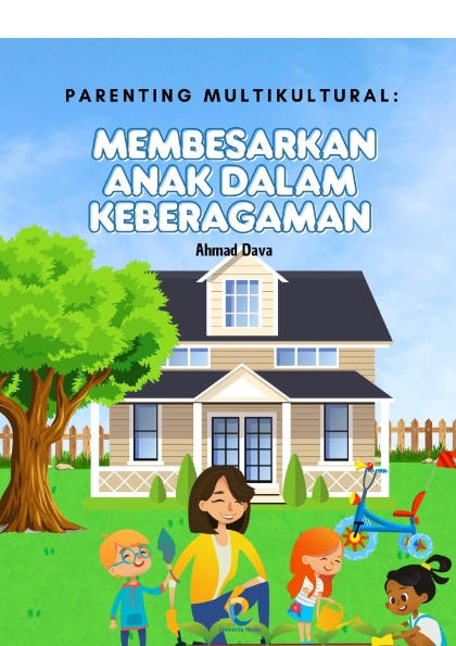 Parenting Multikultural: Membesarkan Anak dalam Keberagaman